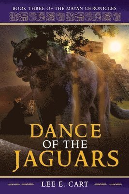 Lee E Cart - Dance of the Jaguars, Häftad