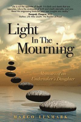 Margo Lenmark - Light in the Mourning, Häftad. Tillgänglighet: Lägg i varukorg