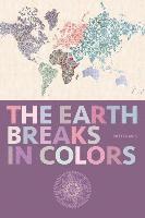 Patti Davis - The Earth Breaks in Colors, Häftad