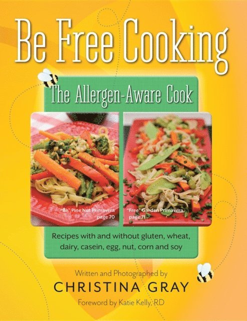 Christina Gray - Be Free Cooking- The Allergen Aware Cook, E-bok