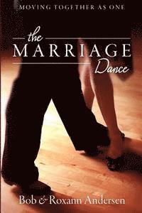 The Marriage Dance: Moving Together as One