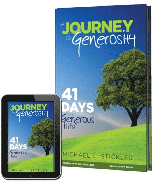 Michael L Stickler, Ching Jason - Journey to Generosity, E-bok
