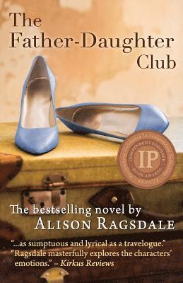 Alison Ragsdale - The Father-Daughter Club, Häftad