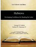 Hebrews: Developing Confidence for Reading the Letter