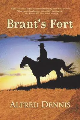 Alfred Dennis - Brant's Fort, Häftad. Tillgänglighet: Lägg i varukorg