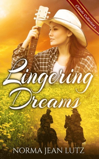Norma Jean Lutz - Lingering Dreams, E-bok