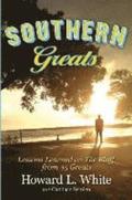 Southern Greats: Lessons on Love and Life Learned on the Bluff