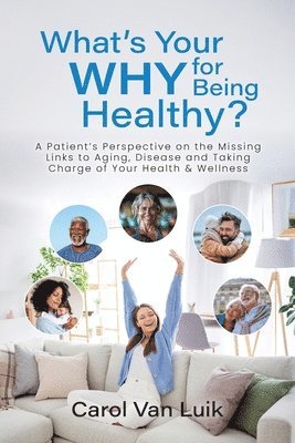 What's Your Why for Being Healthy?