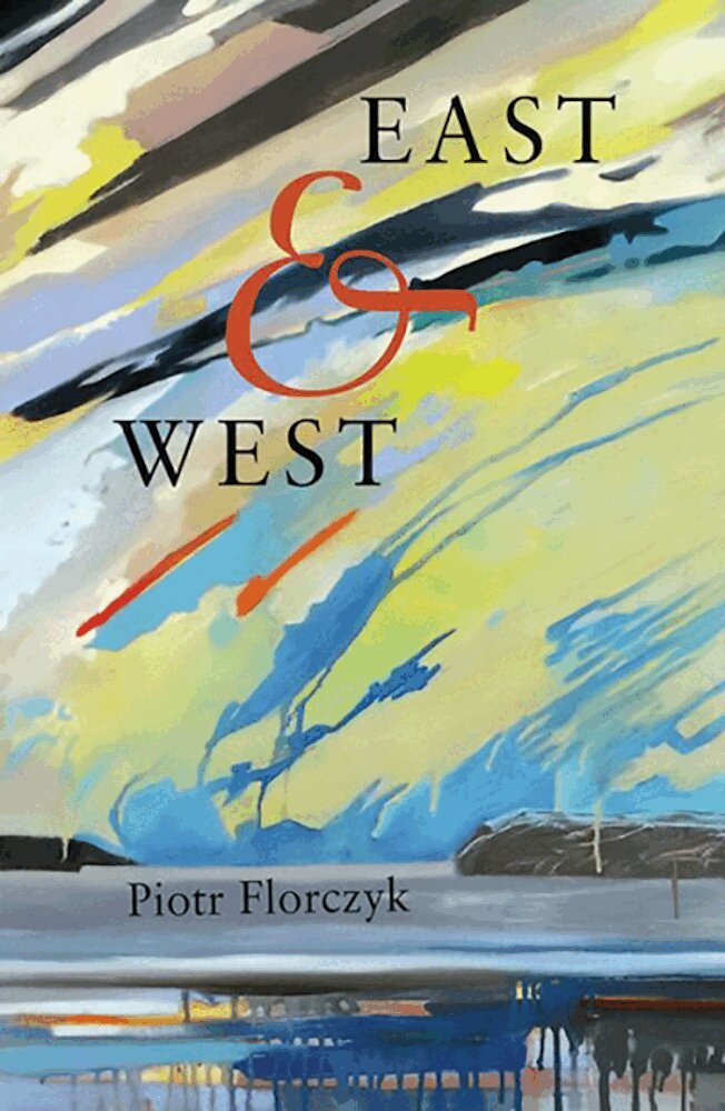 Piotr Florczyk - East & West, Häftad. Tillgänglighet: Tillfälligt slut