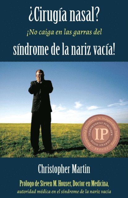 Christopher Martin - ¿Cirugía nasal? ¡No caiga en las garras del síndrome de la nariz vacía!, E-bok