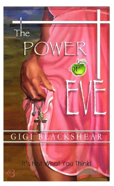 Gigi Blackshear - Power of Eve, E-bok