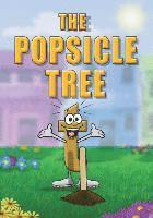 Linda Lee Ward - The Popsicle Tree, Inbunden. Tillgänglighet: Lägg i varukorg