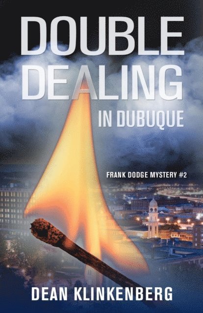 Dean Klinkenberg - Double Dealing in Dubuque, E-bok