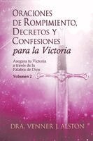Venner J Alston - Oraciones de Rompimiento, Decretos y Confesiones para la Victoria, Volumen 2, Häftad