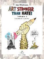 Issa Nyaphaga - Art Stronger Than Hate!, Inbunden