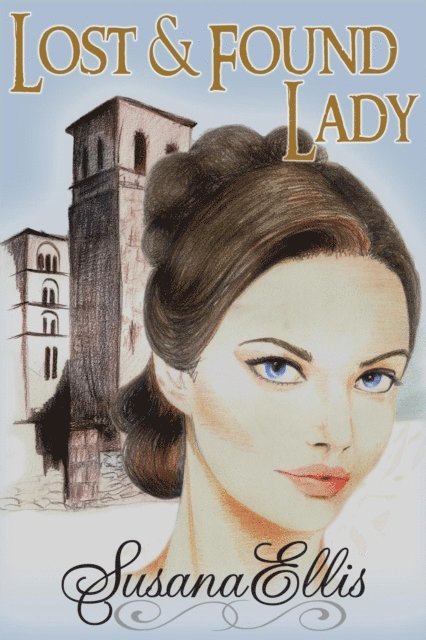 Susana Ellis - Lost and Found Lady, E-bok