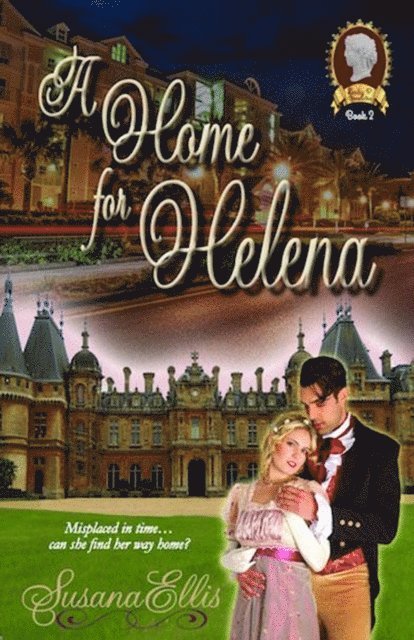 Susana Ellis - Home for Helena, E-bok