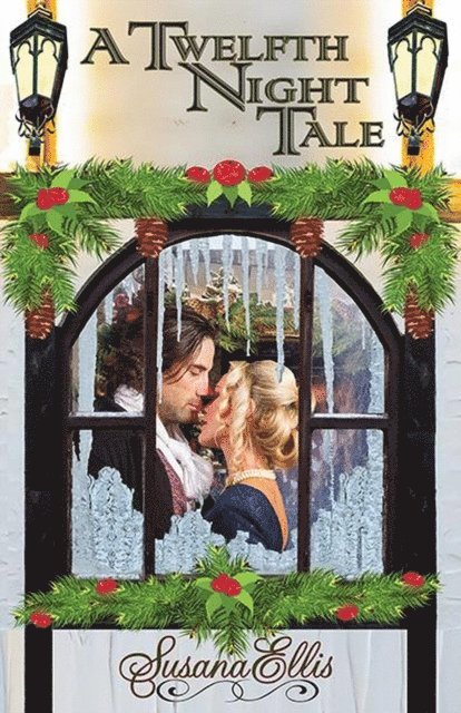 Susana Ellis - Twelfth Night Tale, E-bok
