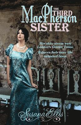 Susana Ellis - The Third MacPherson Sister, Häftad