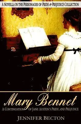 Jennifer Becton - Mary Bennet, Häftad. Tillgänglighet: Lägg i varukorg