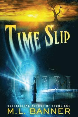 M. L. Banner - Time Slip, Häftad