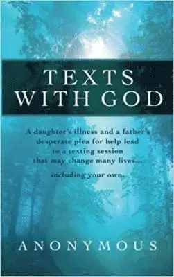 Anonymous - Texts with God, Häftad. Tillgänglighet: Lägg i varukorg