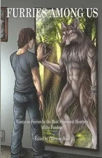 Furries Among Us: Essays on Furries by the Most Prominent Members of the Fandom, Häftad. Tillgänglighet: Lägg i varukorg