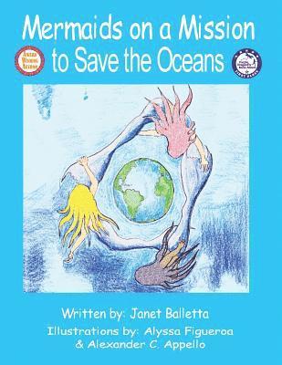 Janet Balletta - Mermaids on a Mission to Save the Oceans, Häftad