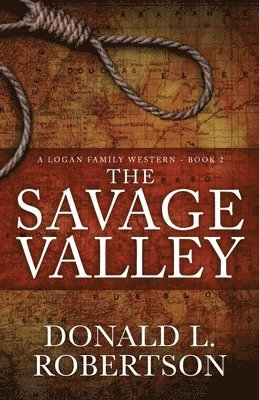 Donald Larry Robertson - Savage Valley, Häftad
