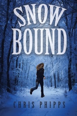 Chris Phipps - Snowbound, Häftad