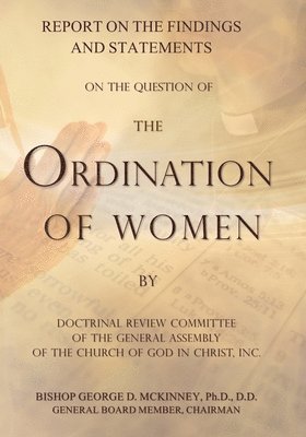 Charles Quillen, Charles Stevenson - Report on the Findings and Statements on the Question of the Ordination of Women, Häftad. Tillgänglighet: Lägg i varukorg