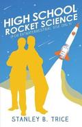 High School Rocket Science