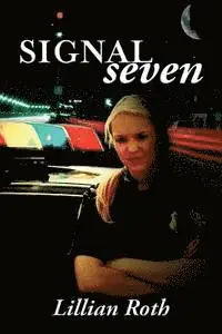 Lillian Roth - Signal Seven, Häftad. Tillgänglighet: Lägg i varukorg