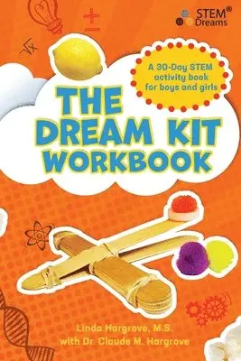 Linda Leigh Hargrove, Claude Michael Hargrove - Dream Kit Workbook, Häftad. Tillgänglighet: Lägg i varukorg