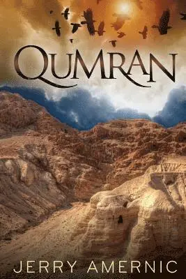 Jerry Amernic - Qumran, Häftad. Tillgänglighet: Lägg i varukorg