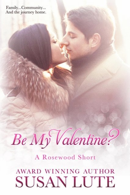 Susan Lute - Be My Valentine?, E-bok