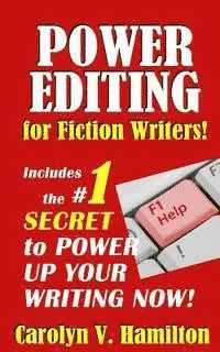 Carolyn V. Hamilton - Power Editing For Fiction Writers: Includes the number 1 secret to power up your writing now!, Häftad. Tillgänglighet: Lägg i varukorg