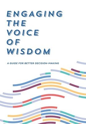 Rugger Burke - Engaging the Voice of Wisdom, Inbunden. Tillgänglighet: Lägg i varukorg