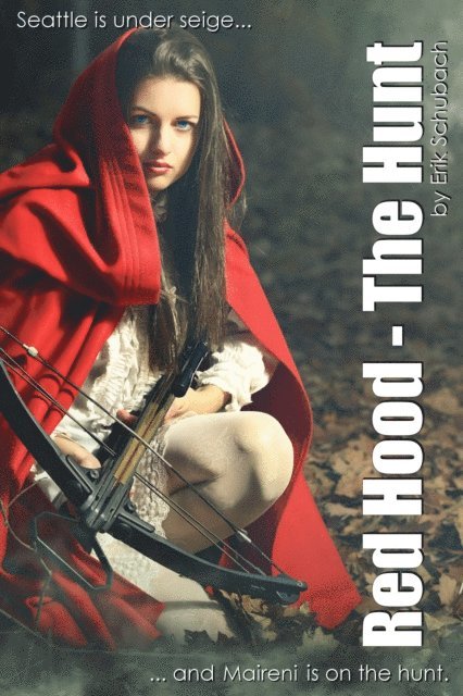 Erik Schubach - Red Hood: The Hunt, E-bok