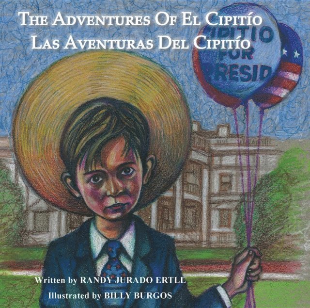 Randy Jurado Ertll - THE ADVENTURES OF EL CIPITIO, E-bok. Tillgänglighet: Lägg i varukorg