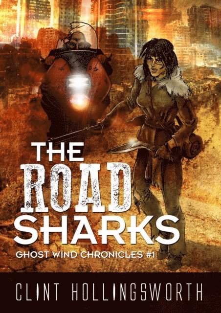Clint Hollingsworth - Road Sharks, E-bok