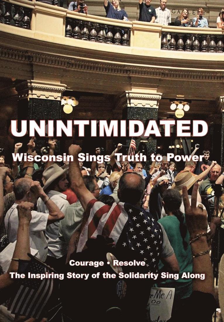 Unintimidated, Inbunden