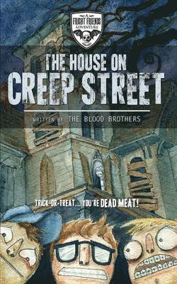 Blood Brothers - House on Creep Street, Häftad