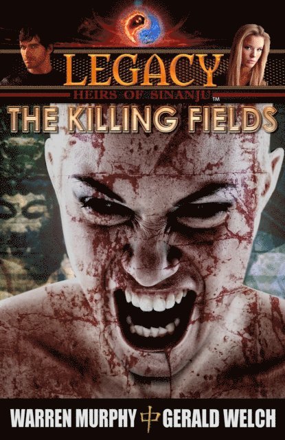 Gerald Welch, Warren Murphy - Legacy, Book 2: The Killing Fields, E-bok