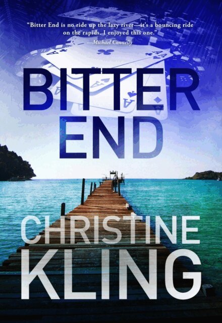 Christine Kling - Bitter End, E-bok