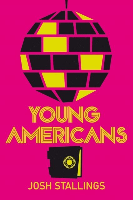 Josh Stallings - Young Americans, E-bok