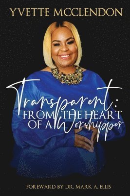 Yvette McClendon - Transparent, Häftad