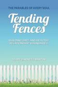 Tending Fences