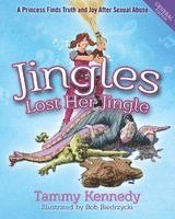 Tammy Helena Kennedy - Jingles Lost Her Jingle, Häftad. Tillgänglighet: Lägg i varukorg