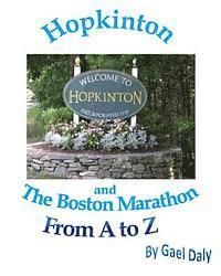 Gael Daly - Hopkinton and the Boston Marathon from A to Z, Häftad